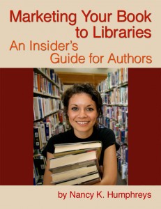 Marketing Your Book to Libraries: An Insider's Guide for Authors
